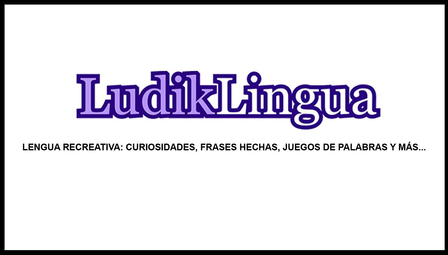 1de3 es ahora Ludiklingua