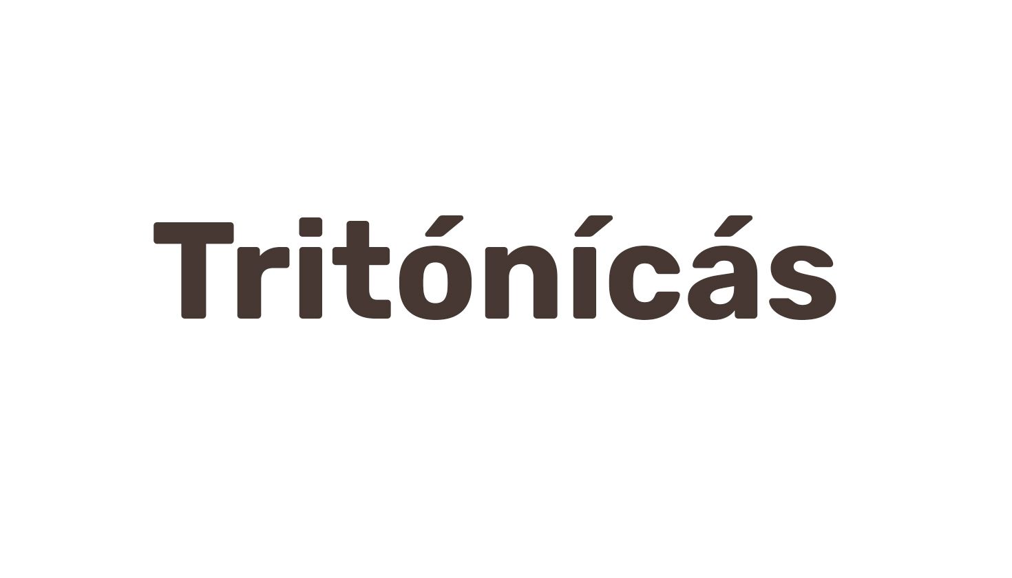 Tritónicas