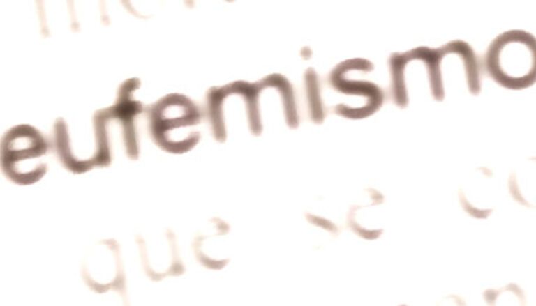Eufemismos y lenguaje políticamente correcto eufemismos